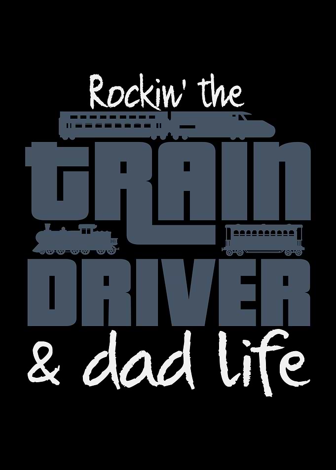 Train Driver Dad Engineer