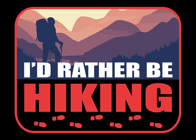 Id Rather Be Hiking Hiker