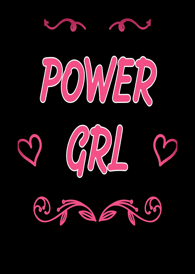 Power Girls Funny slogan