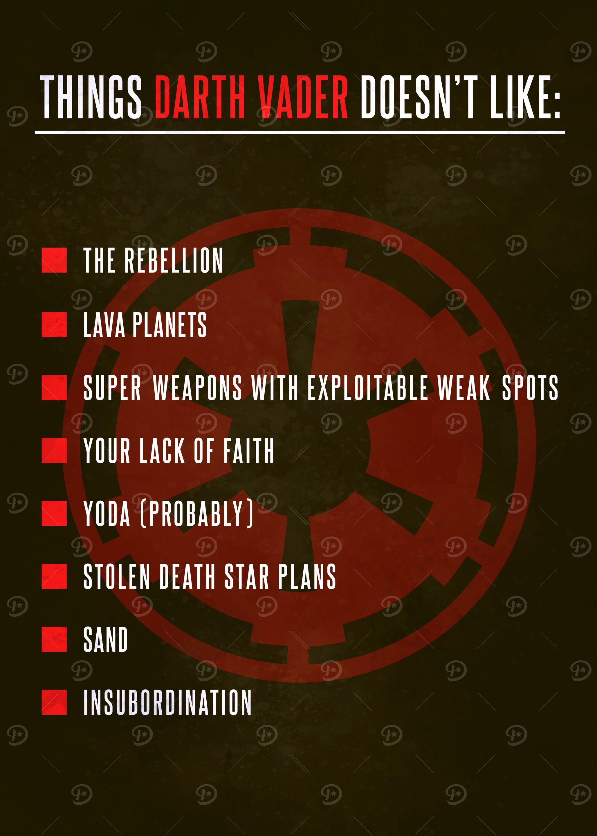 Things Vader doesn't like