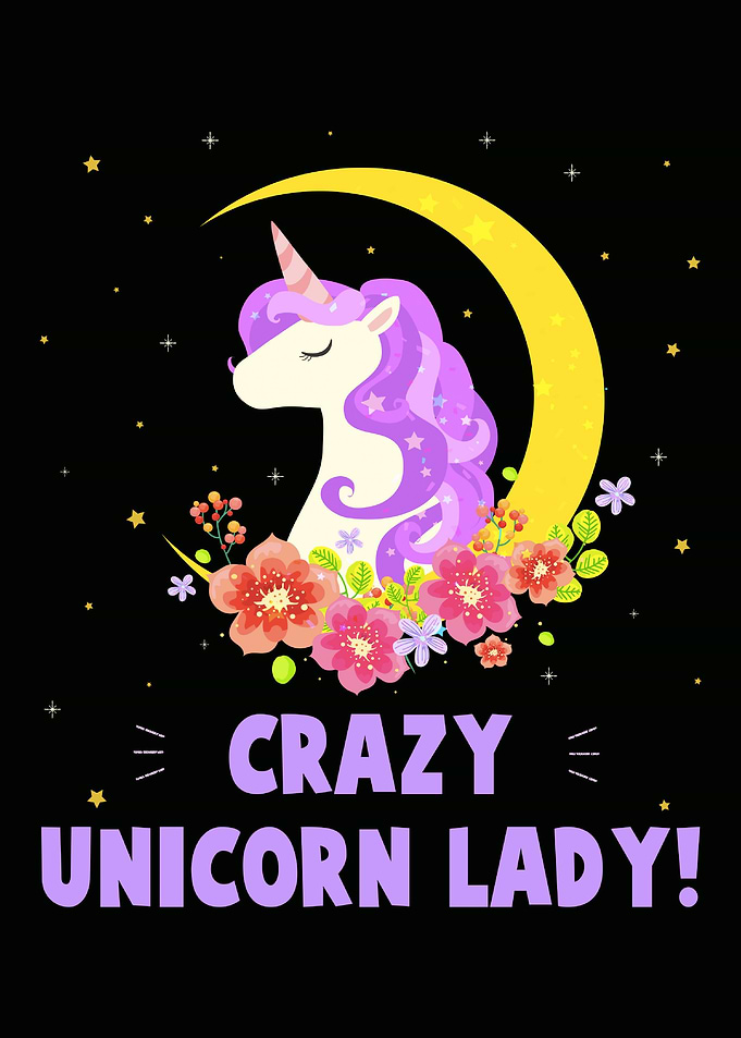 Crazy Unicorn Lady