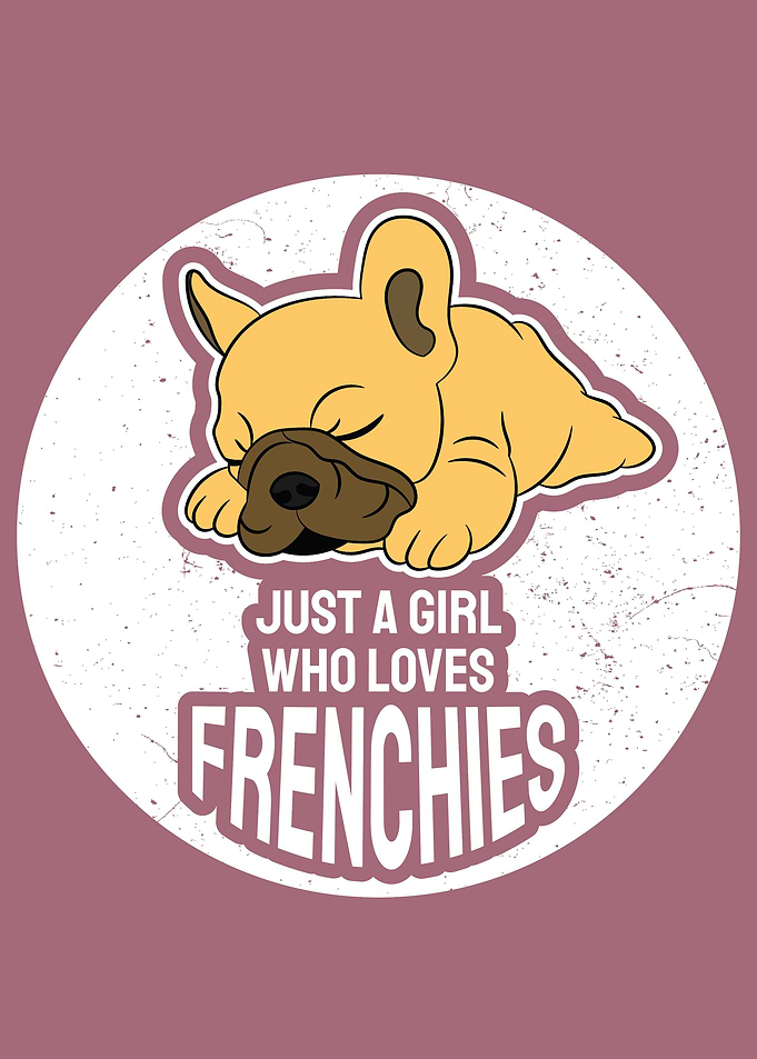 Girl Who Loves Frenchies