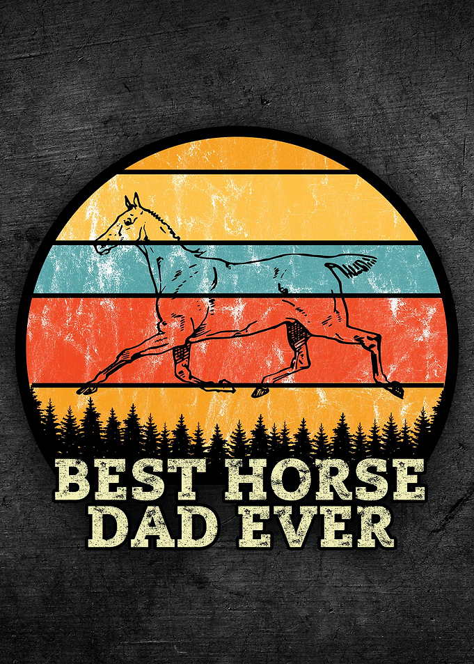 Horse Dad Fathers Day