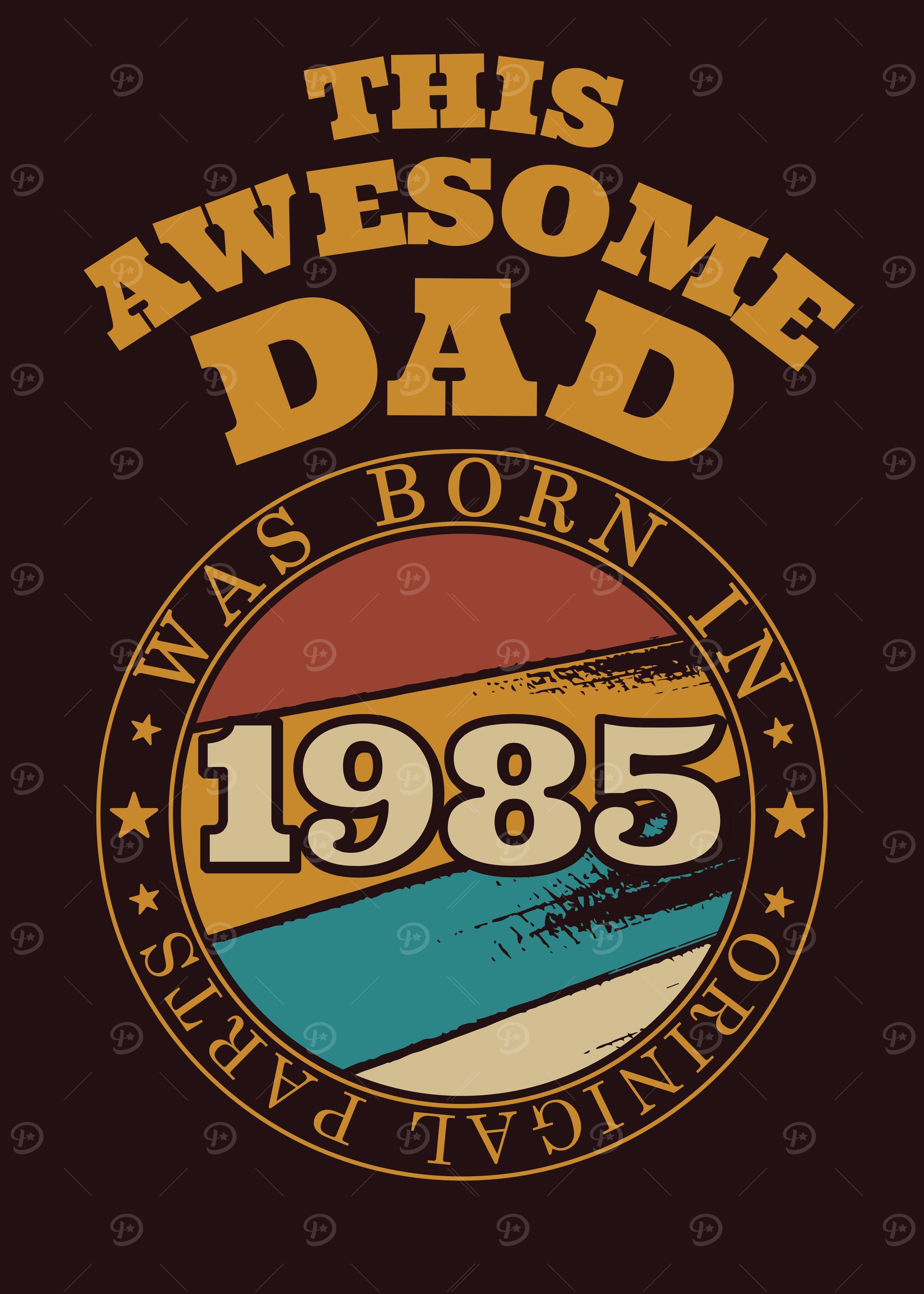 Awesome Dad Gift Idea 1985