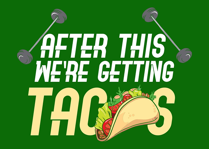 Workout Gym Tacos