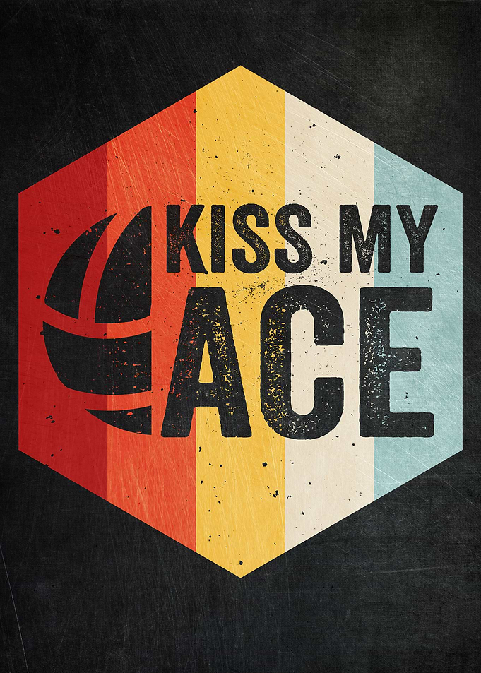 Kiss My Ace Retro Vintage