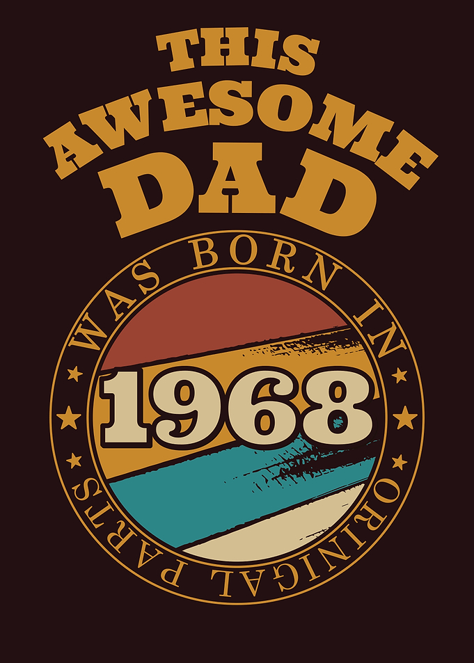 Awesome Dad Gift Idea 1968