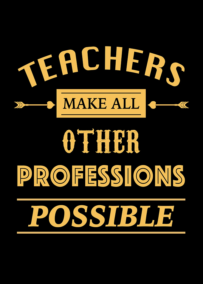 Proud to be a Teacher