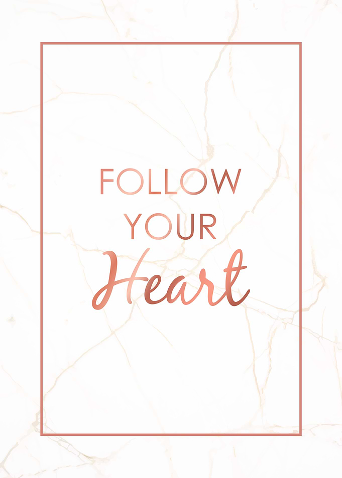 Follow Heart Marble Quote
