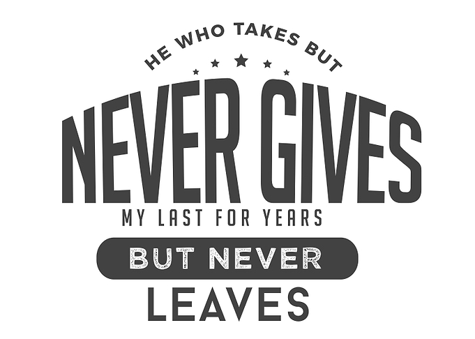 never gives my last