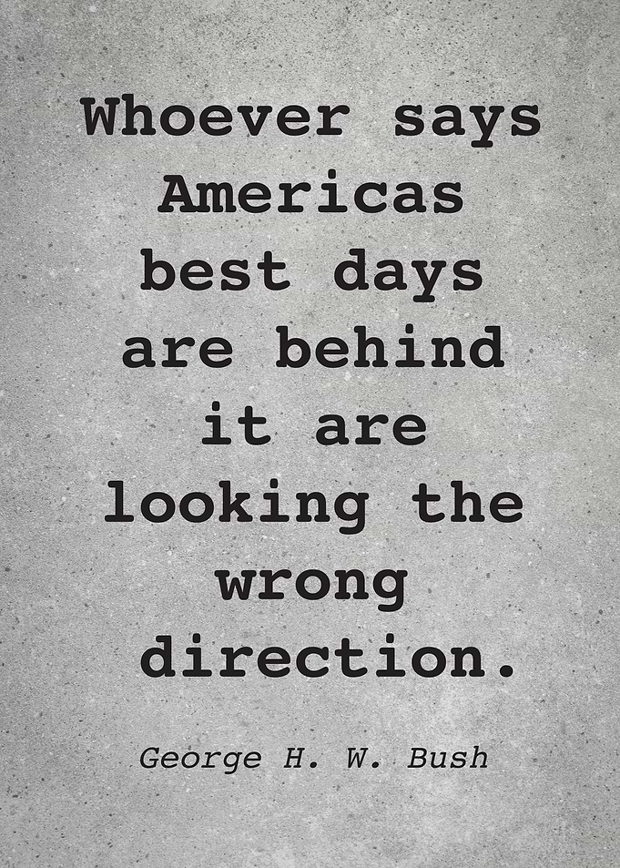 George H W Bush Quote L015