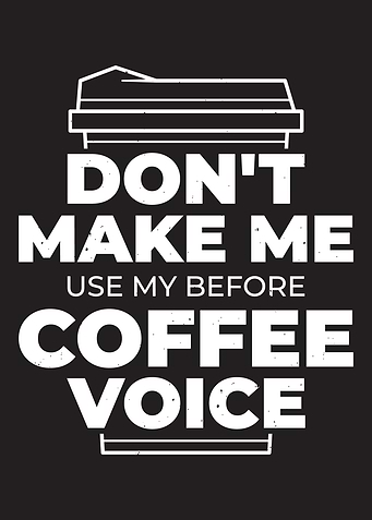 First coffee then sing