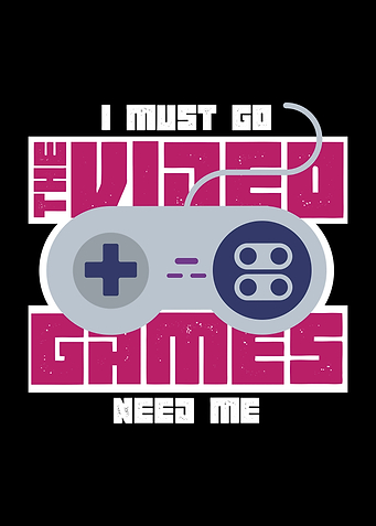 The Video Games Need Me