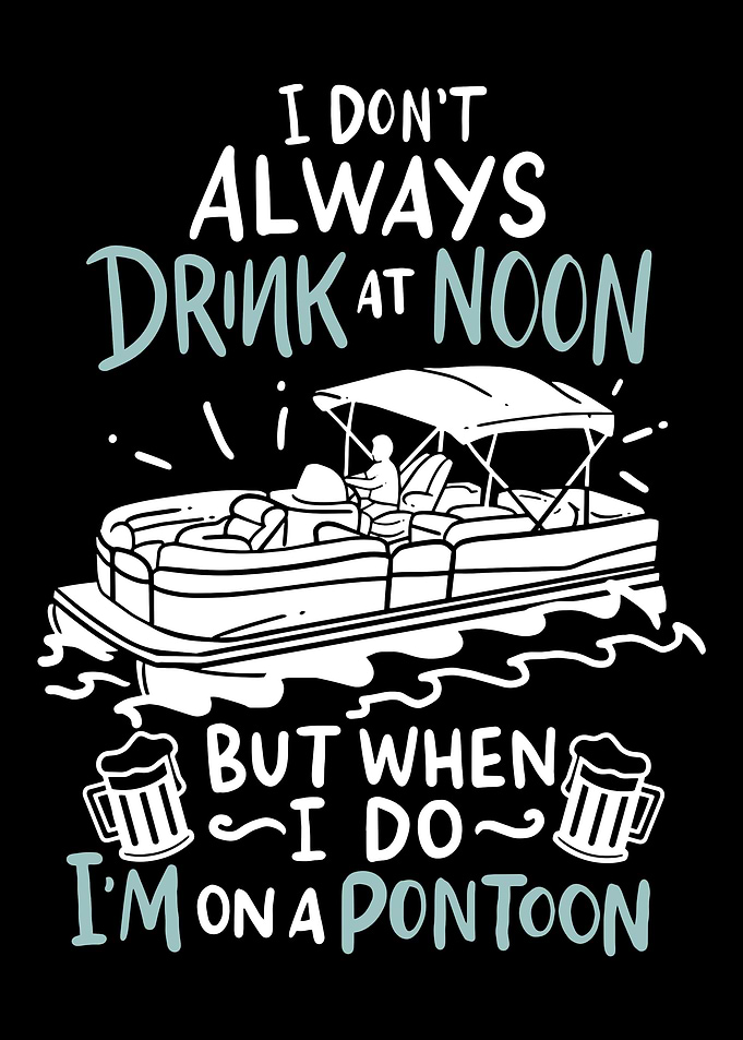 I Dont Always Drink At No