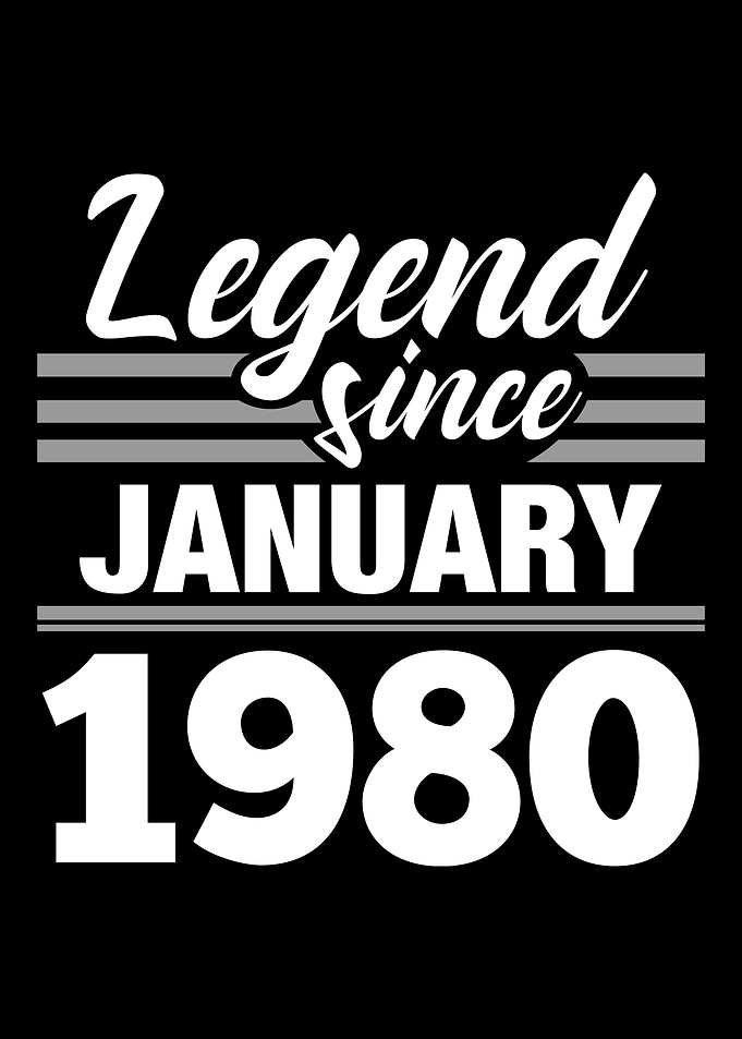 Legend Since January 1980