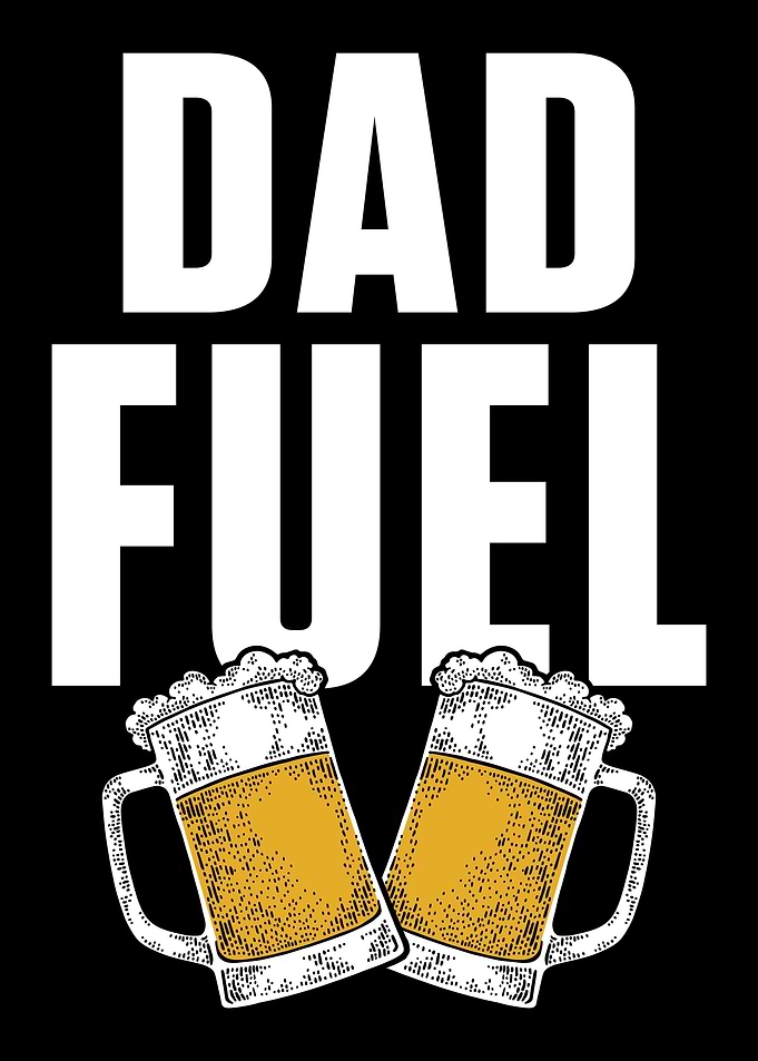 Beer Dad Fuel