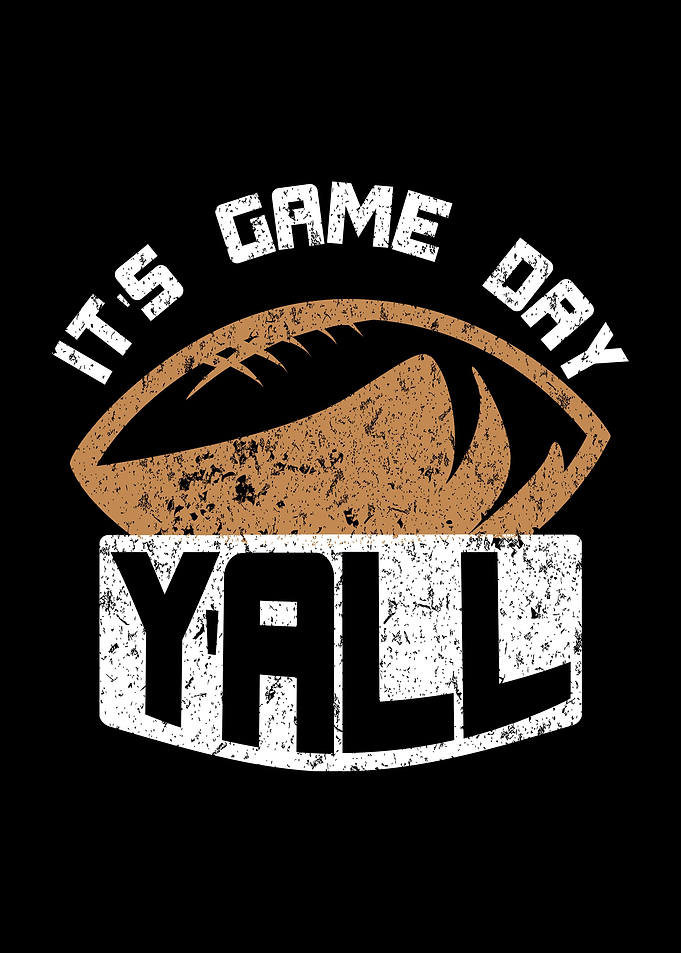 Its Game Day Yall
