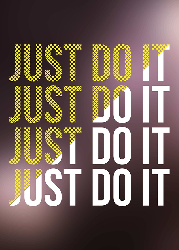 Just do it motivational