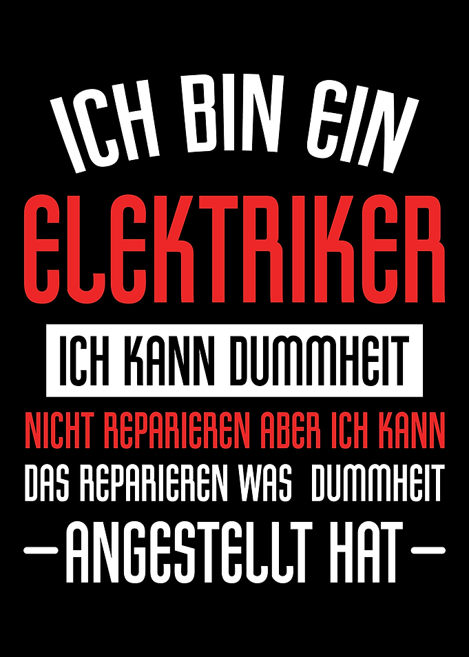 Elektriker Elektro Dummhei