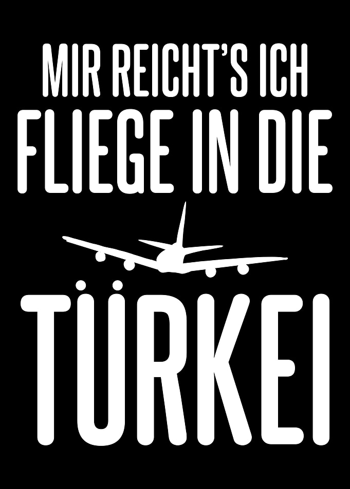 Trkei Urlaub Fliegen Verr