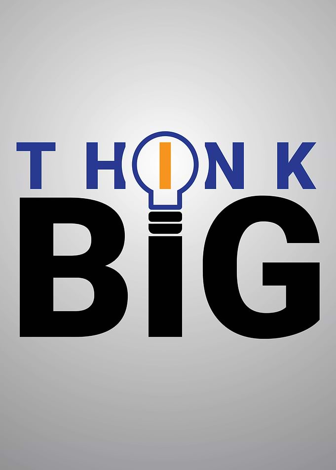 THINK BIG
