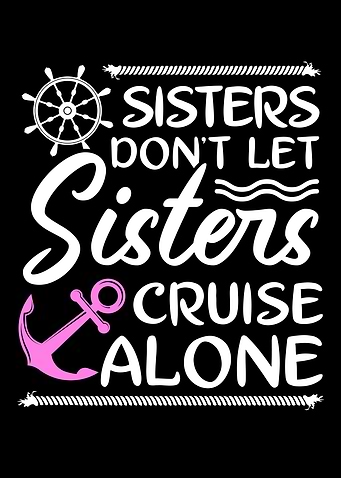 Sisters Cruise