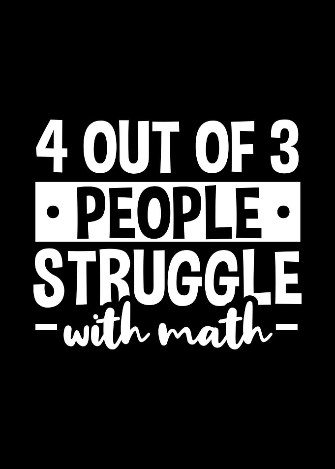 4 Out of 3 People Struggle