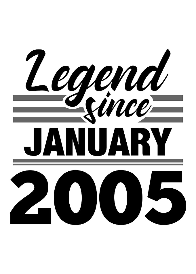 Legend Since January 2005