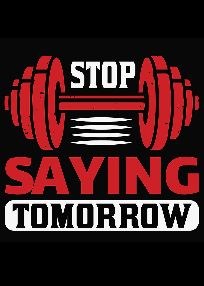 Stop saying tomorrow Sport
