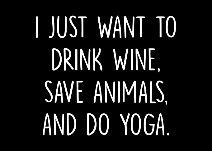 Drink Save Animals Yoga