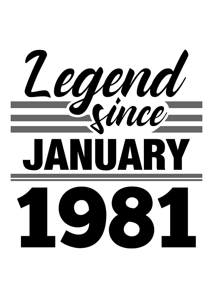 Legend Since January 1981