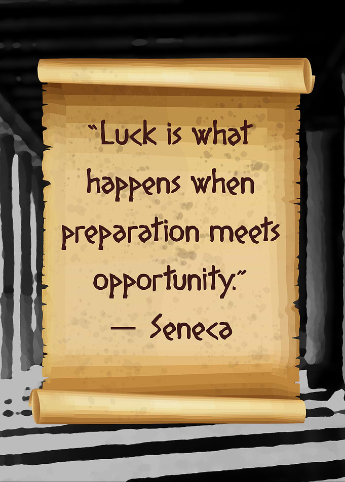 Seneca Luck is when