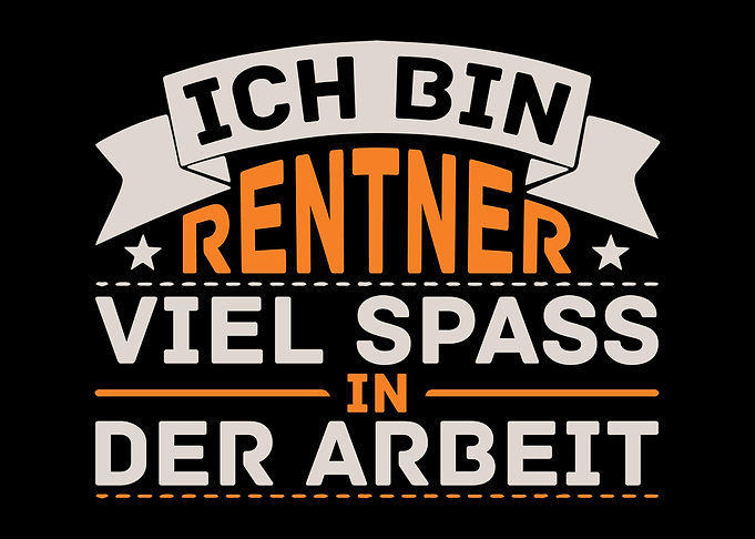 Ich Bin Rentner