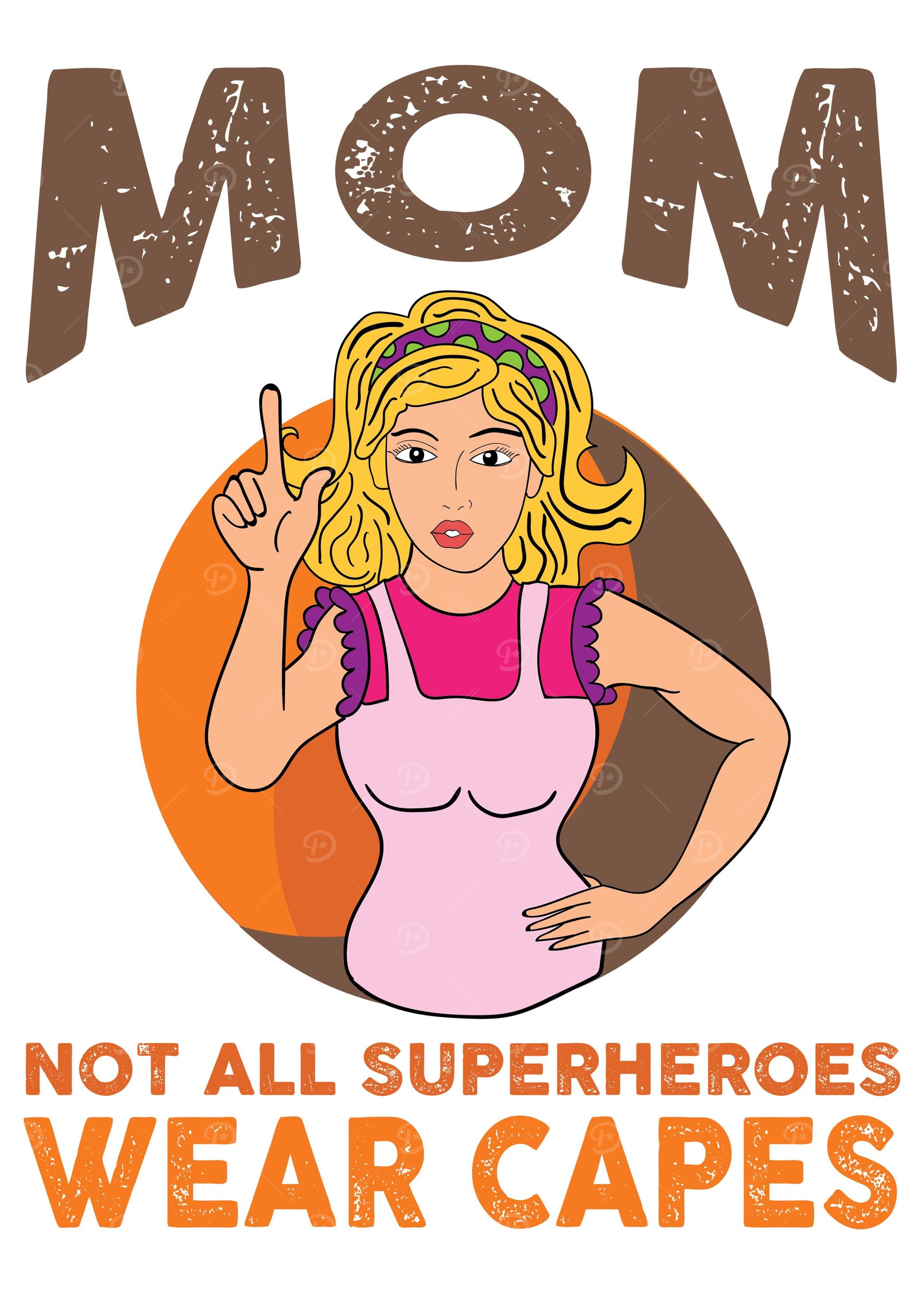 Mom not all superheroes