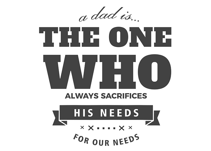 a dad is the one who