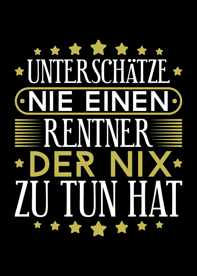 Unterschtze Nie Rentner