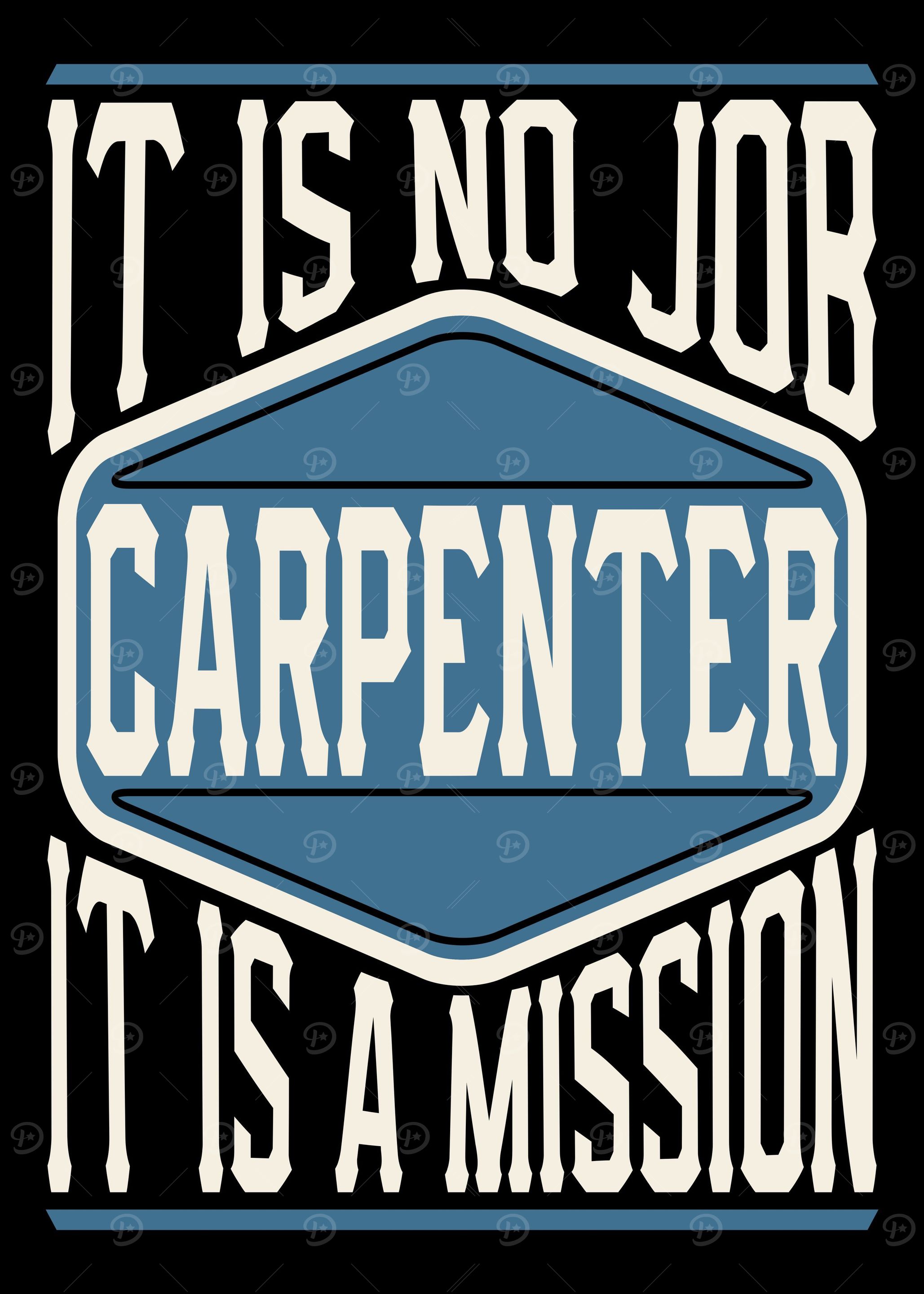 Carpenter It Is A Mission