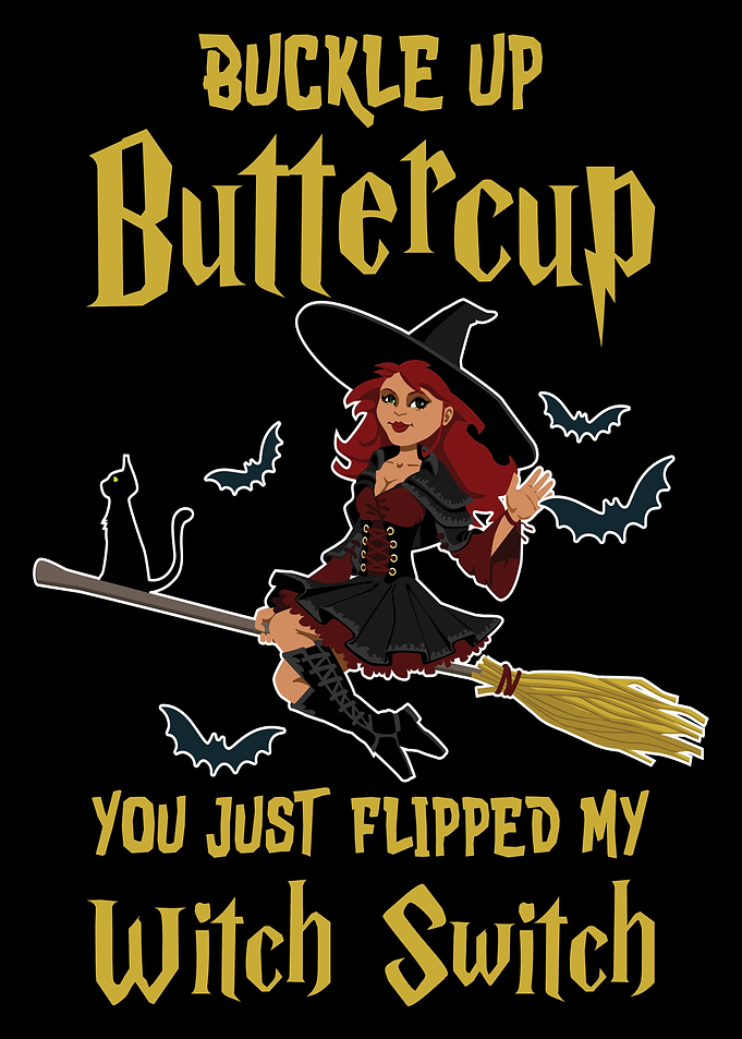 Buckle Up Buttercup