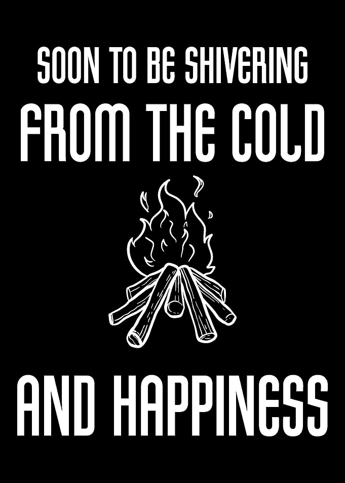 Soon Cold Camping Lover Gi