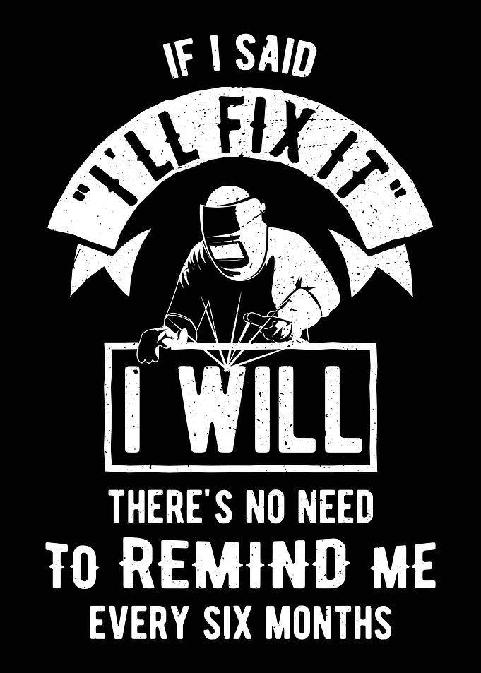 Funny Welding Welder Gift