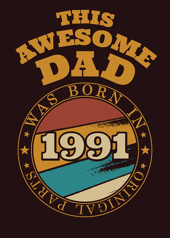 Awesome Dad Gift Idea 1991