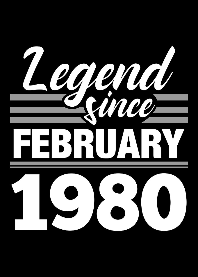 Legend Since February 1980