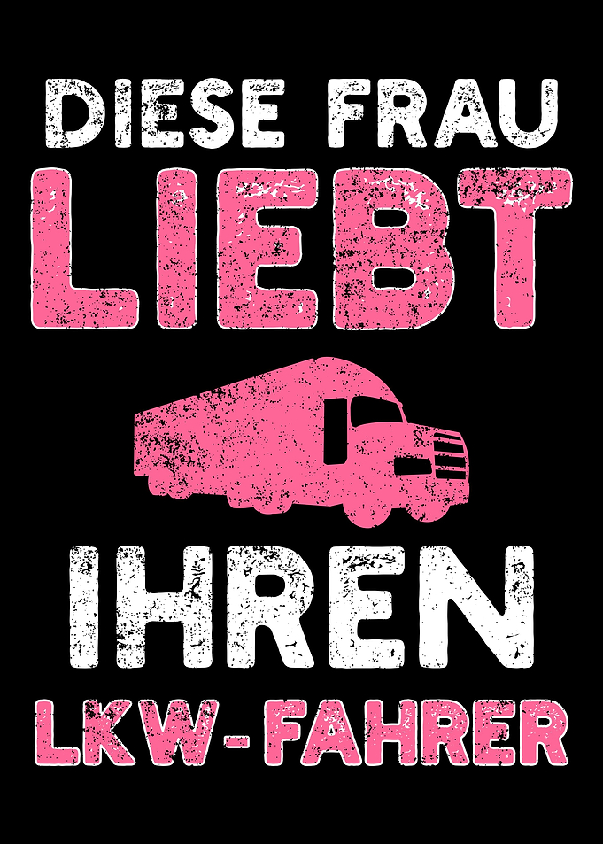LKW Laster Lastwagen Frau