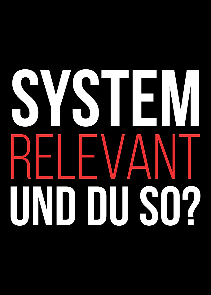 Systemrelevant Arzt Kranke