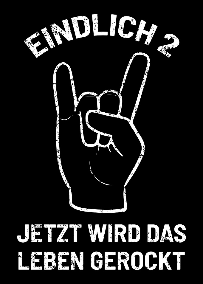2 Geburtstag Endlich Rocke