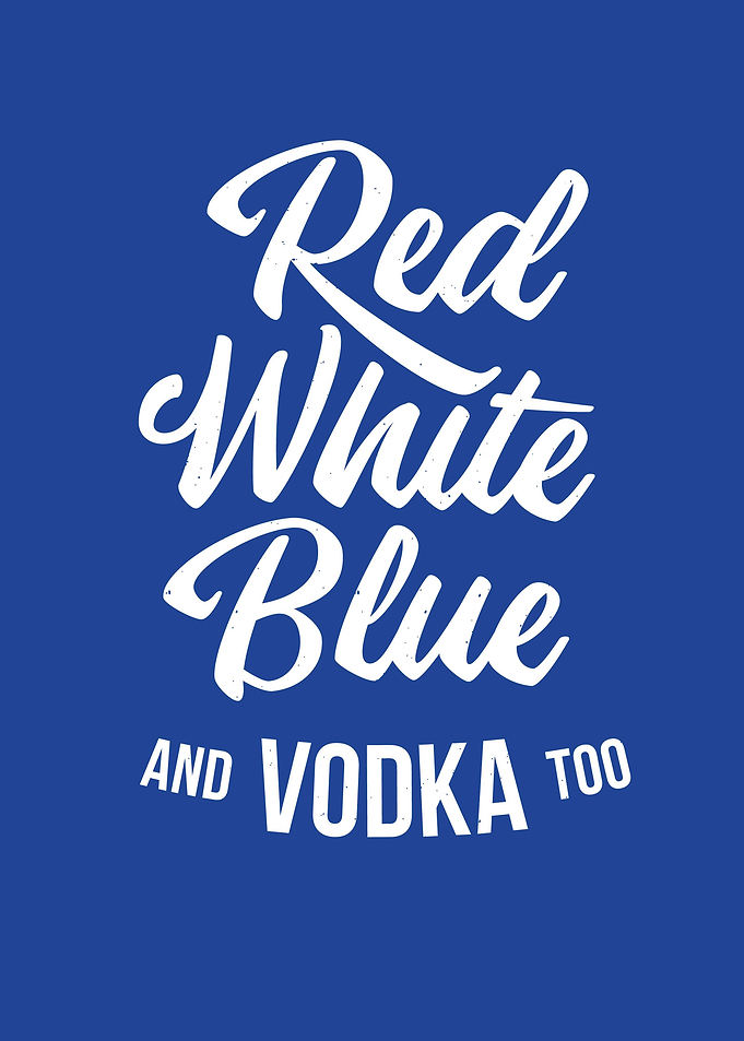 Red White Blue Vodka Too