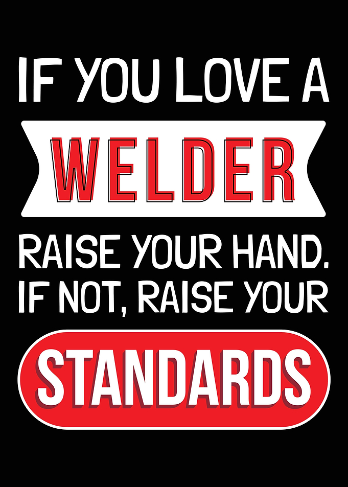 Funny Welding Welder Gift
