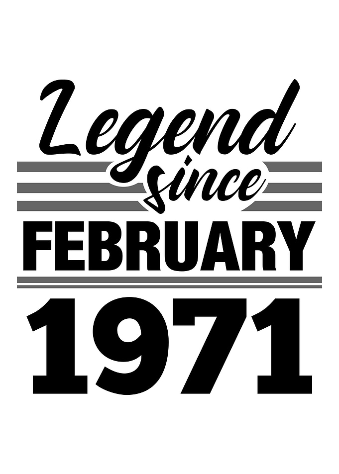 Legend Since February 1971