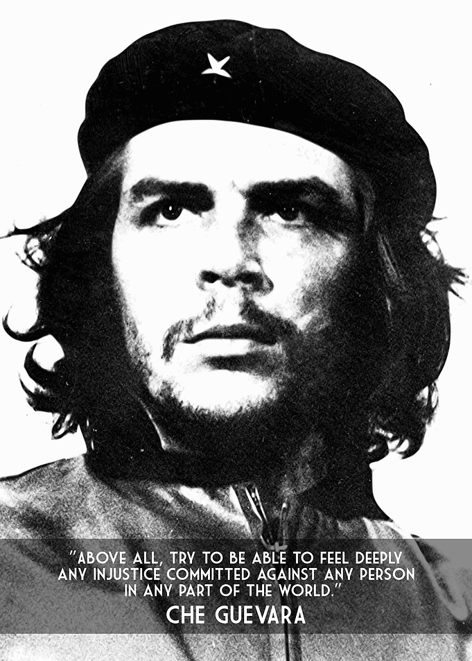 CHE GUEVARA Feel Deeply