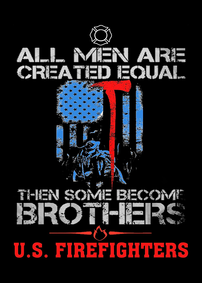 Proud To Be A Firefighter